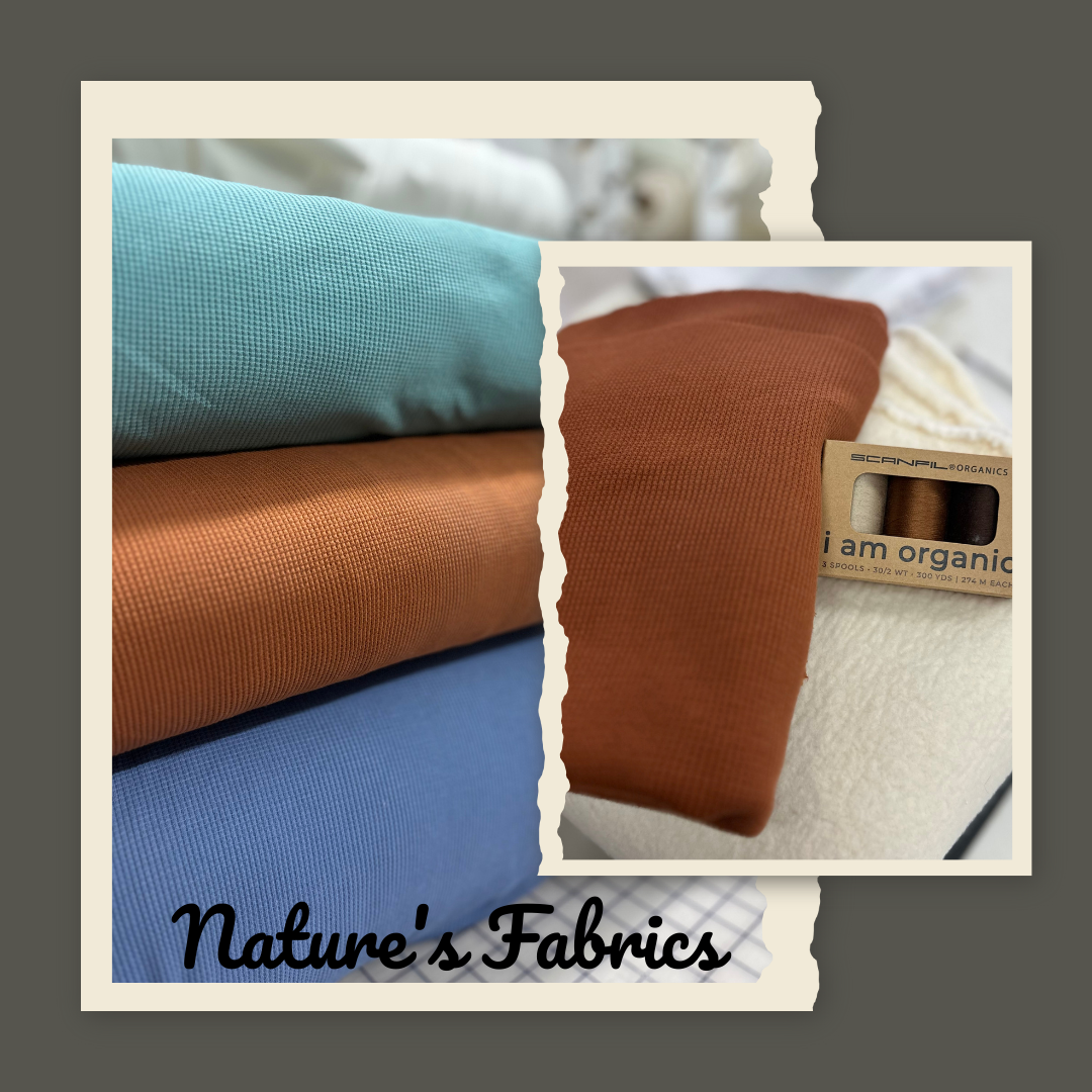 Stacked organic cotton fabrics in blue, brown, and cream colors with 'Nature's Fabrics' text.