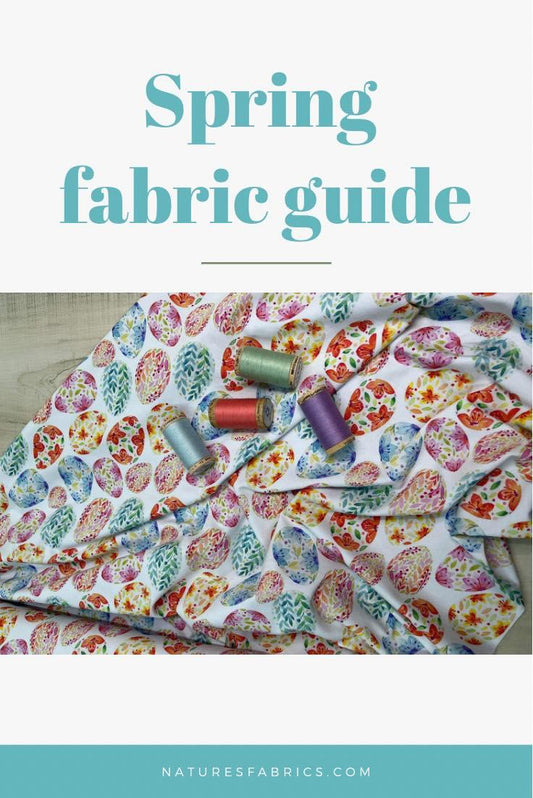 Top 10 Spring Fabrics - Nature's Fabrics