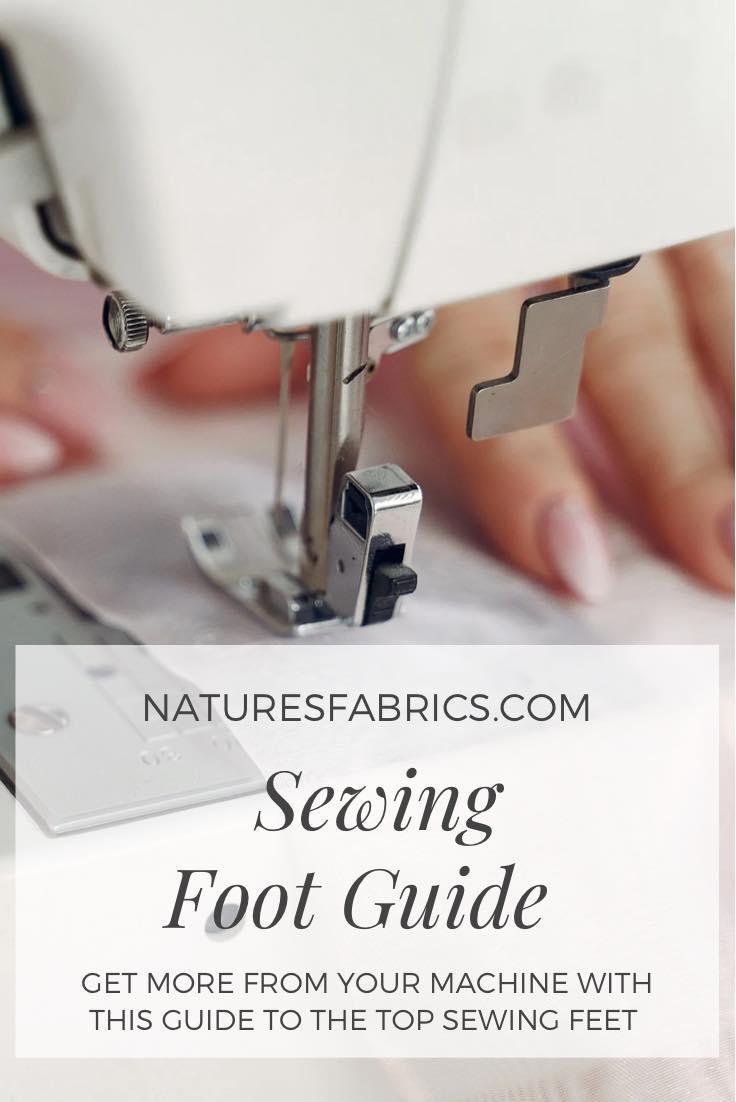 Top 5 Sewing Feet - Nature's Fabrics